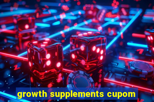 growth supplements cupom